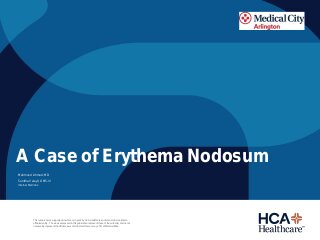 A Case of Erythema Nodosum