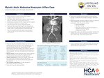 Mycotic Aortic Abdominal Aneurysm: A Rare Case by Jazmine Duran, Judy Jin, and Skyler Westerfeld