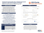 Closing the Communication Gap: A Quality Improvement Approach to Safer Shift Changes and Transfers by Stephanie O'Kresik Jewette and Annette Santiago