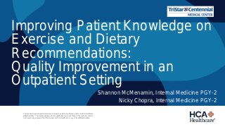 Improving Patient Knowledge on Exercise and Dietary Recommendations: Quality Improvement in an Outpatient Setting