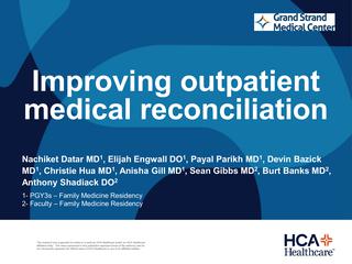 Improving Outpatient Medical Reconciliation