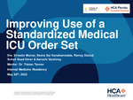 Improving Use of a Standardized Medical ICU Order Set by Ernesto Munoz, Sesha Sai Kanakamedala, Ramzy Daoud, Suhail Saad Omer, Aarushi Varshney, and Tristan Tanner