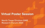 2023 Virtual Poster Session - North Texas Research Forum