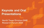 2023 Virtual Keynote and Oral Presentation Session - North Texas Division Research Forum