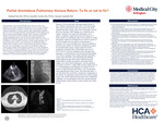 Partial Anomalous Pulmonary Venous Return: To Fix or Not to Fix? by Akshaj Pole, Jennifer Austin, and Amnah Andrabi