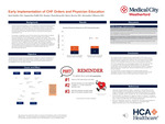 Early Implementation of CHF Orders and Physician Education​ by Qazi Haider, Tapannita Padhi, Hunter Thornberg, Barry Brown, and Alexandra Villacres