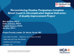 Reconsidering Routine Postpartum Complete Blood Count in Uncomplicated Vaginal Deliveries: A Quality Improvement Project