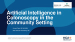 Artificial Intelligence in Colonoscopy in a Community Setting