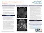 Grade IV Glioma Potentially Disguised as COVID-19 Encephalitis by Austin Patrick Eisenberg, Nicolina Scibelli, Hannah Fischer, and Victor Collier