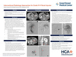 Interventional Radiology Approaches for Grade IV-V Renal Injuries by Rohan Kapuria, Rishabh Agrawal, and Hanping Wu