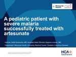 A Pediatric Patient with Severe Malaria Successfully Treated with Artesunate by Aoife Schanche, Annabel Ward, and Ricardo Zegarra-Linares