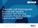 Traumatic Left Diaphragmatic Rupture with Visceral Herniation and Volvulus: Successful Robotic-Assisted Laparoscopic Repair