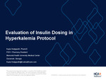 Evaluation of Insulin Dosing in a Hyperkalemia Protocol